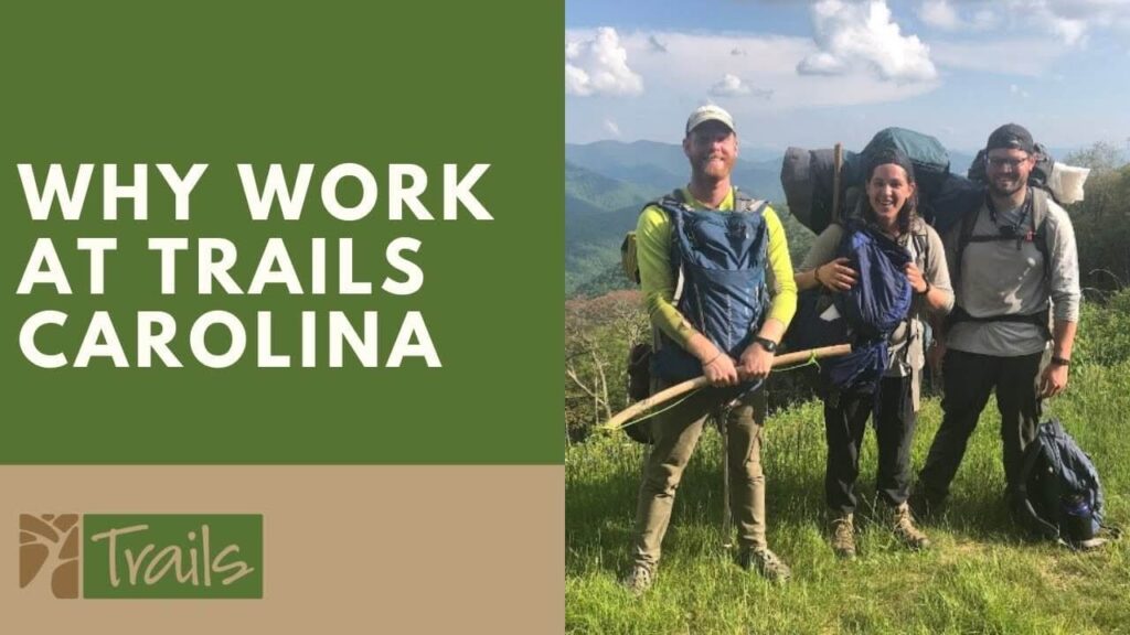 Trails Carolina Employment