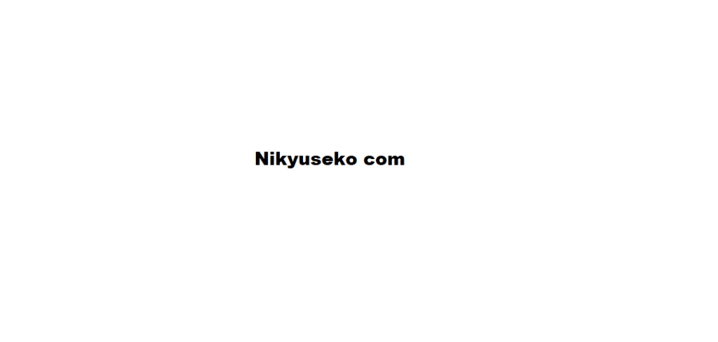 Nikyuseko com